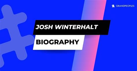 Josh Winterhalt (Martial Artist) Bio, Age, Height,。